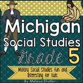 Michigan Social Studies Grade 5