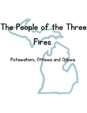 Michigan - The People of the Three Fires