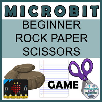 Preview of Microbit BEGINNER Rock Paper Scissors game coding variables and conditions