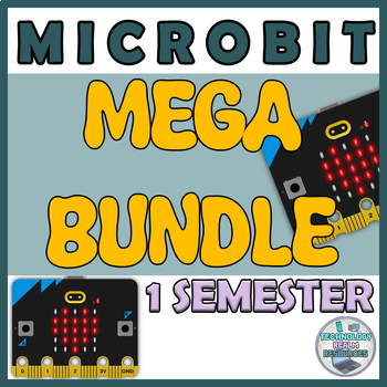 Preview of Microbit MEGA BUNDLE curriculum for 1 semester 20 activities half a school year