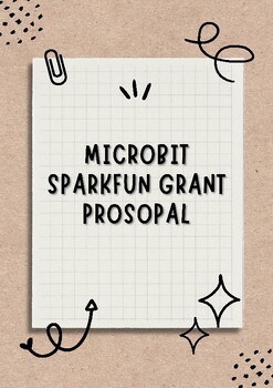 Preview of Microbit and Sparkfun Grant Proposal
