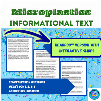 Preview of Microplastics Informational Text Using Nearpod™ Interactive Slides