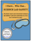 Lab Safety Activity - "I Have... Who Has... SCIENCE LAB SAFETY"