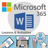 Microsoft 365 Word Lesson & Activities UPDATED 2022