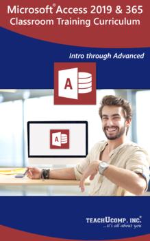 Preview of Microsoft Access 2019 and 365 Classroom Training Curriculum