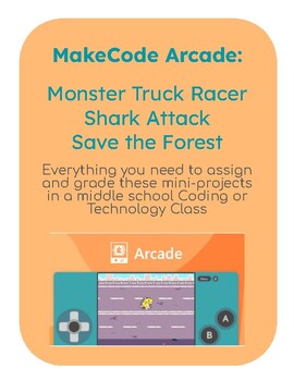 Preview of Microsoft MakeCode Arcade: Monster Truck Racer, Shark Attack, & Save the Forest