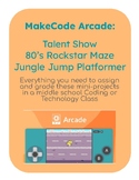 Microsoft MakeCode Arcade: Talent Show, 80's Rockstar Maze