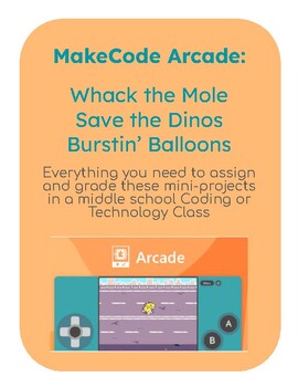 Preview of Microsoft MakeCode Arcade: Whack the Mole, Save the Dinos, & Burstin' Balloons