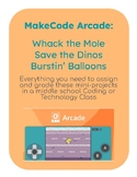 Microsoft MakeCode Arcade: Whack the Mole, Save the Dinos,