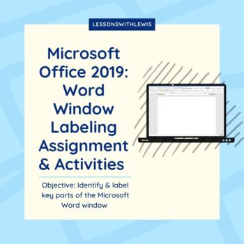 Preview of Microsoft Office 2019: Word Window Labeling Assignment & Activities  (Pack)