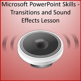 Transitions & Sound Effects Activity for Teaching Microsof