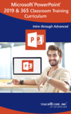 Microsoft PowerPoint 2019 and 365 Classroom Training Curriculum