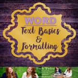 Microsoft WORD - Text Basics & Formatting Text Assignment/