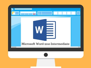 Preview of Microsoft Word Intermediate 2010