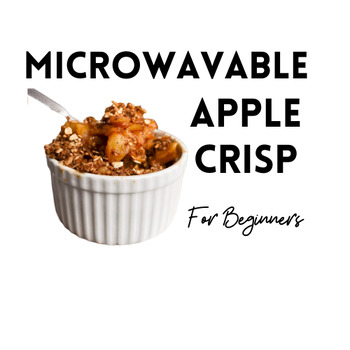 Preview of Microwavable Apple Crisp Recipe: Beginner