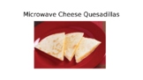 Microwave Cheese Quesadilla Visual Recipe