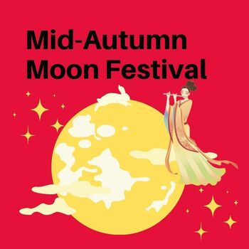 Preview of Mid-Autumn Festival Bundle/Moon Festival/Chang Er/Festivals around the World