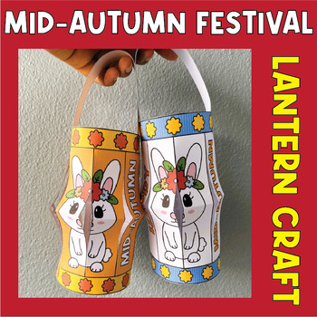 Preview of Mid-Autumn Festival Rabbit Lantern Craft Printables Classroom Paper Activities