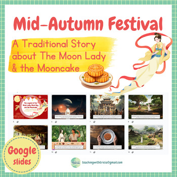Preview of Mid-Autumn Festival Traditional Story: The Moon Lady & the Mooncake