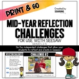 Mid-Year Reflection Challenges | For Use with Seesaw