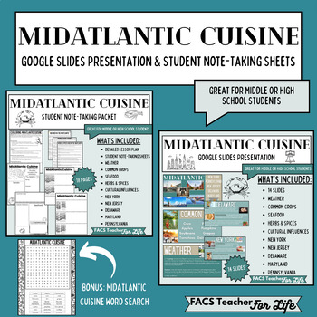 Preview of MidAtlantic Cuisine: Google Slides & Student Note-Taking Sheets-FACS, NO PREP