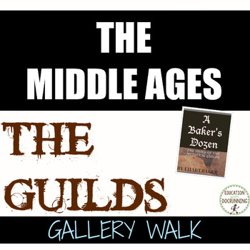 Preview of Middle Ages Activity Gallery Walk of the Medieval Guilds