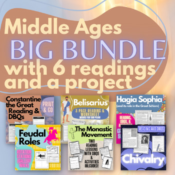Preview of Middle Ages BIG BUNDLE (5 readings, 1 gallery walk, 1 group project)