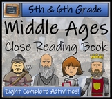 Middle Ages Close Reading Comprehension Book | 5th Grade &