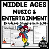 Middle Ages Entertainment and Music Reading Comprehension 