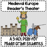 Middle Ages/ Medieval Europe Reader's Theater