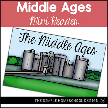 Preview of Middle Ages Simple, Primary, Activity Mini Reader, Medieval History