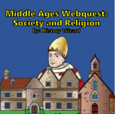 Middle Ages Webquest: Society and Religion
