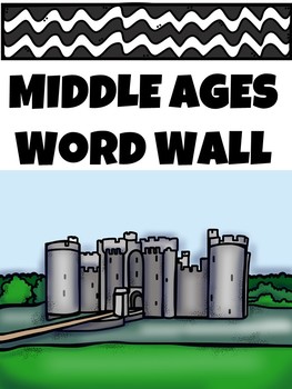 Preview of Middle Ages Word Wall, Medieval Times, Dark Ages