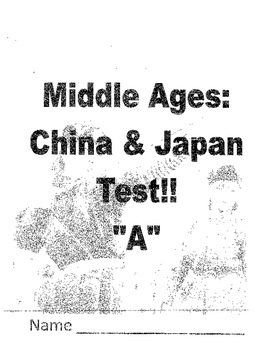 Preview of Middle Ages in China and Japan Student Test