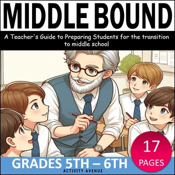 Preview of Middle Bound: A Teacher's Guide to Preparing Students for the transition to midd
