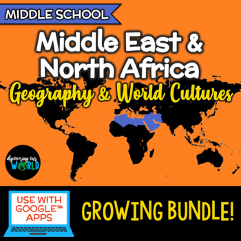 Preview of Middle East & North Africa - Geography/World Cultures BUNDLE!