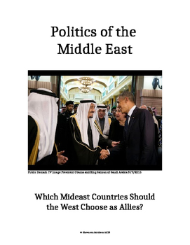 Preview of Middle East Politics:  Which Governments Should the U.S. Choose as Allies?