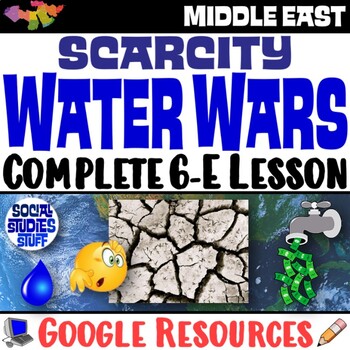 Preview of Middle East Water Scarcity Crisis 6-E Lesson | North Africa and SW Asia | Google