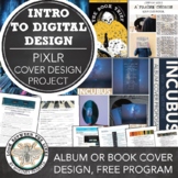 Middle, High School Art: Graphic Design, Pixlr Book, Album Cover Digital Design