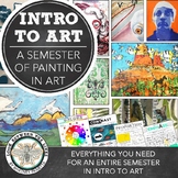 Middle, High School Art: Intro to Art Painting Semester Cu