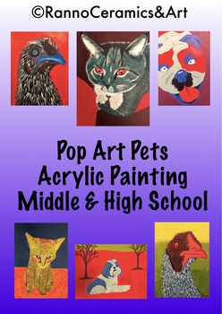 Preview of Middle-High School Art Pop Art Pet Portraits