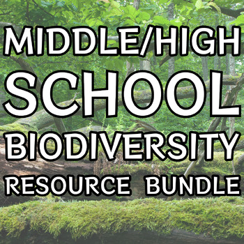 Preview of Middle/High School Biodiversity Resource Bundle:Threats, Conservation & Origins!