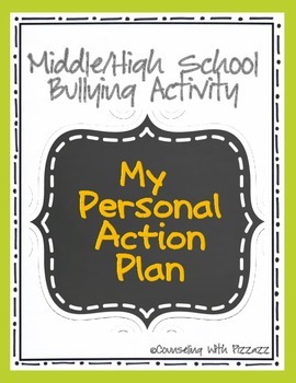 Preview of Middle & High School Bullying Activity: Personal Action Plan 