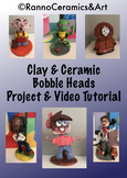 Middle-High School Ceramics Bobble Head Project & Video Tutorial