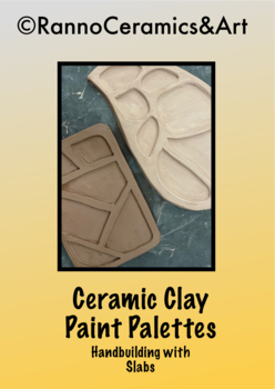 Preview of Middle-High School Ceramics Clay Paint Palettes