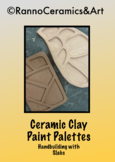 Middle-High School Ceramics Clay Paint Palettes