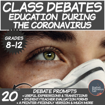 Preview of Debating Topics for Middle/High School:  Education & The Coronavirus