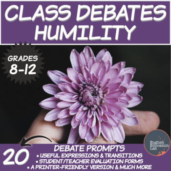 Preview of Debating Topics for Middle/High School: Humility