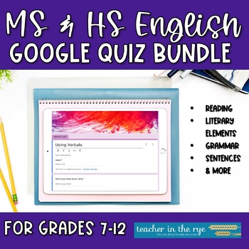 Preview of Middle & High School ELA Google™ Quizzes Growing Bundle Grammar, Reading & More