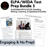 Middle & High School ESL ELPA/WIDA Test Prep 3 Independent